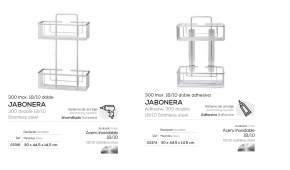 JABONERA MODELO 300 INOX DOBLE  - BELTRAN 03316 / 03374